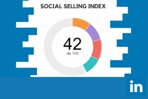 Qué es y cómo mejorar tu Social Selling Index de Linkedin