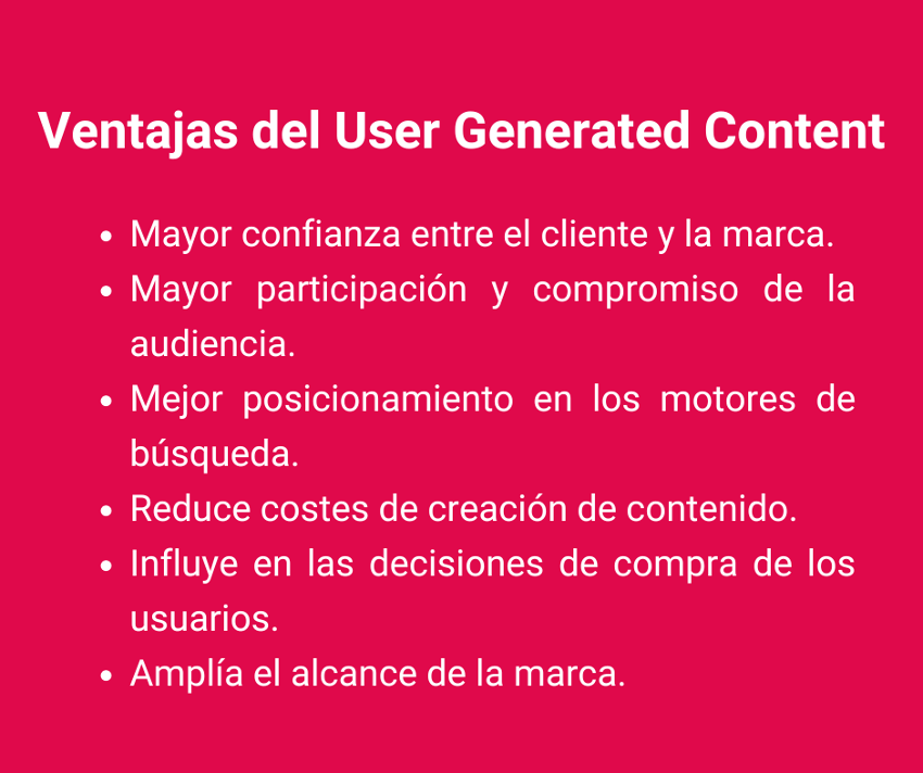 Ventajas del User Generated Content